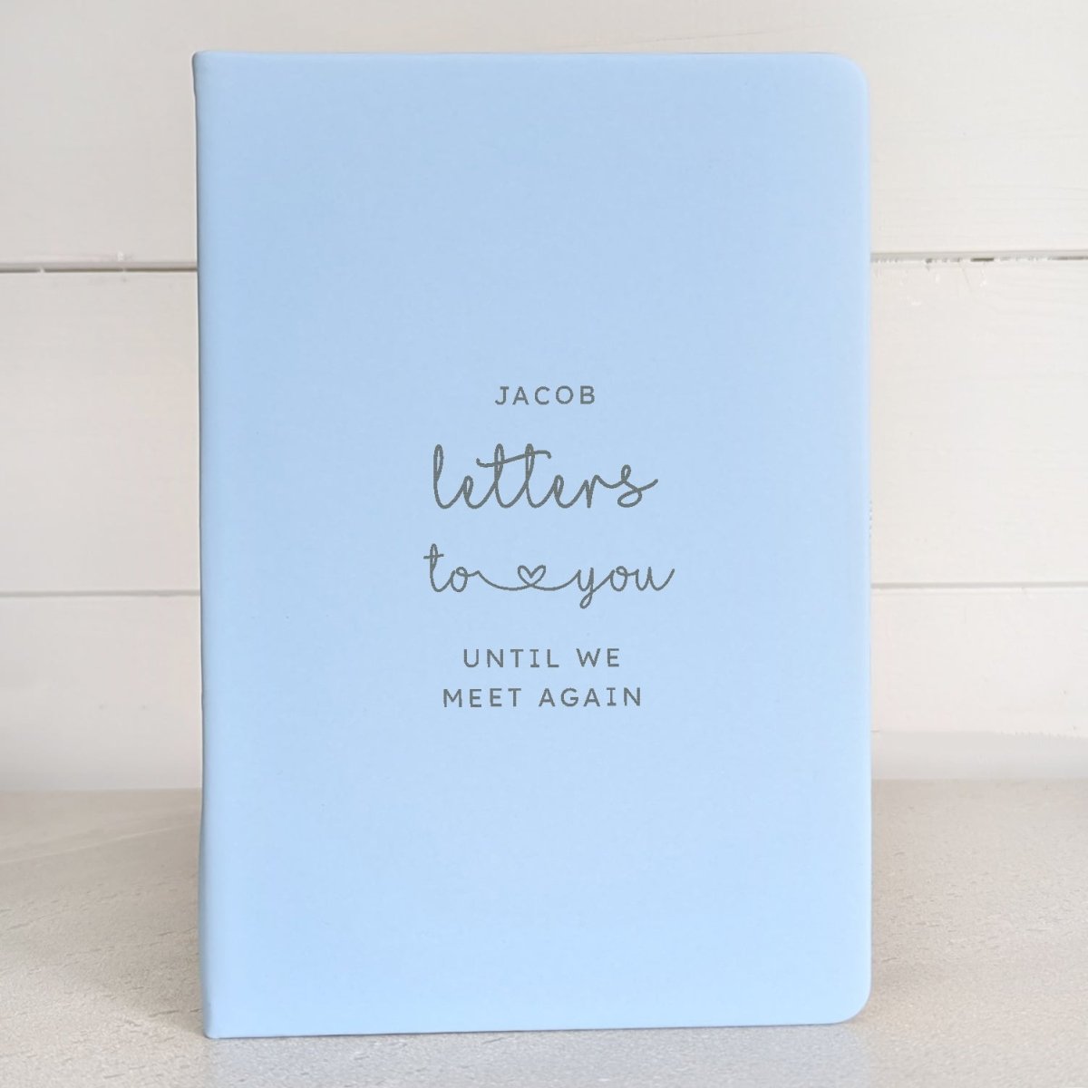 Until We Meet Again Personalised Grief Notebook - NBK - 015 - BLU - The Self - care Journal co