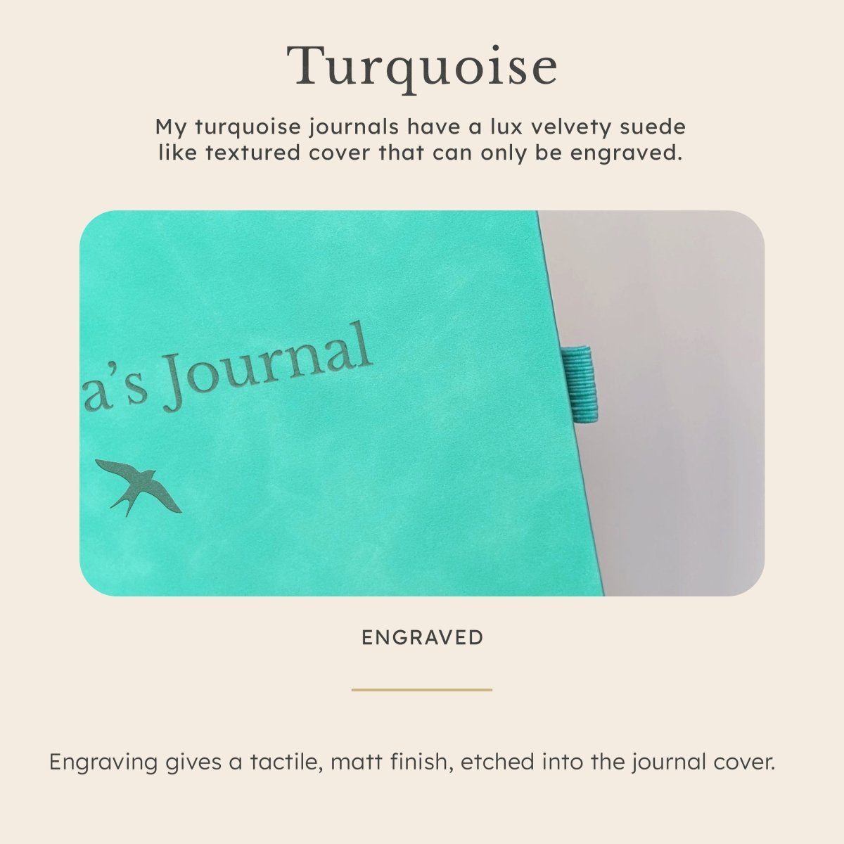 Personalised turquoise A5 keepsake journal with a velvety suede-like textured cover, showing the engraved personalisation finish.
